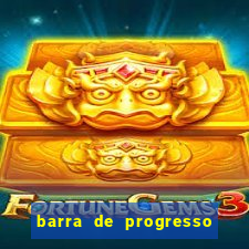 barra de progresso 99 blaze o que significa