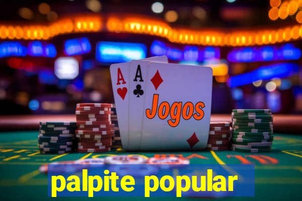 palpite popular