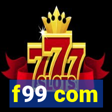 f99 com