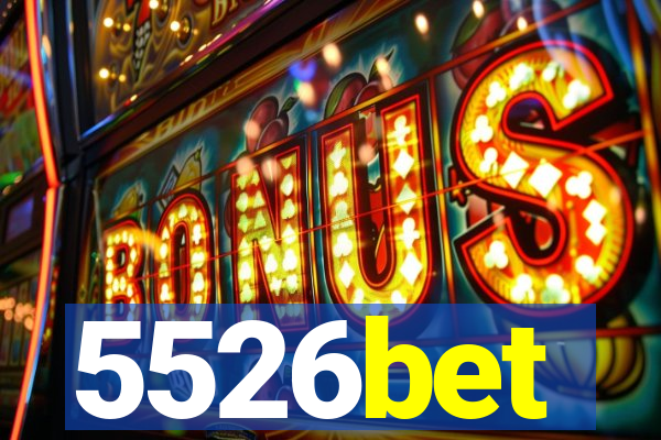 5526bet