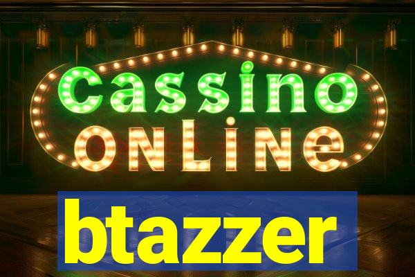 btazzer