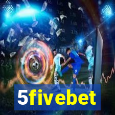 5fivebet