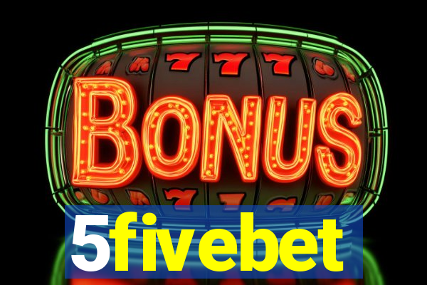 5fivebet
