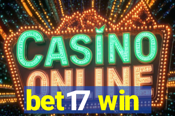 bet17 win
