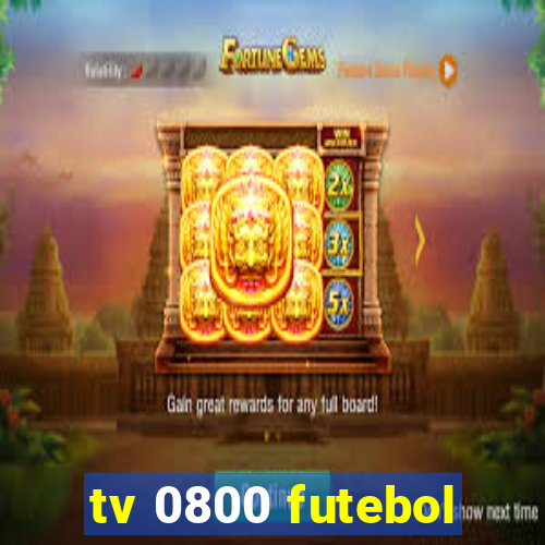 tv 0800 futebol