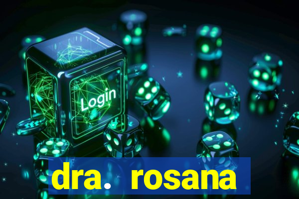 dra. rosana siqueira de miguel - nutróloga santos - sp