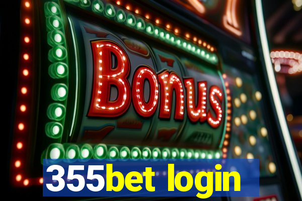 355bet login