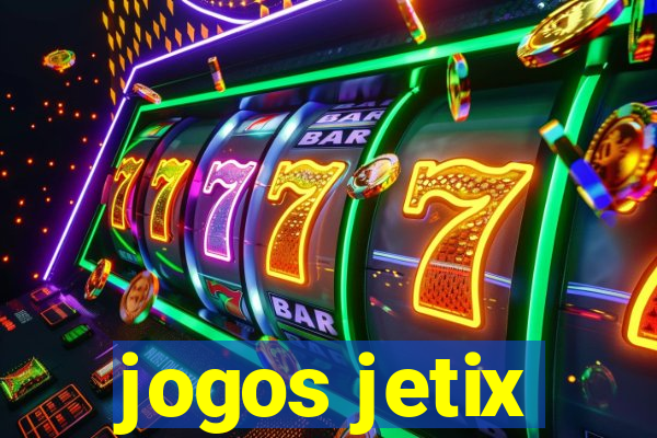 jogos jetix