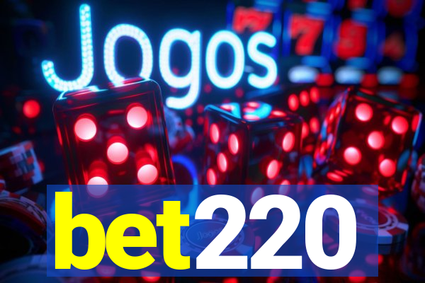bet220