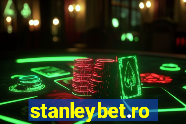 stanleybet.ro