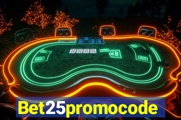 Bet25promocode