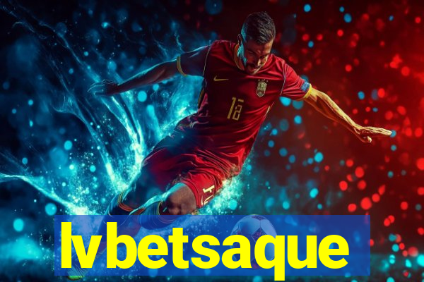 lvbetsaque