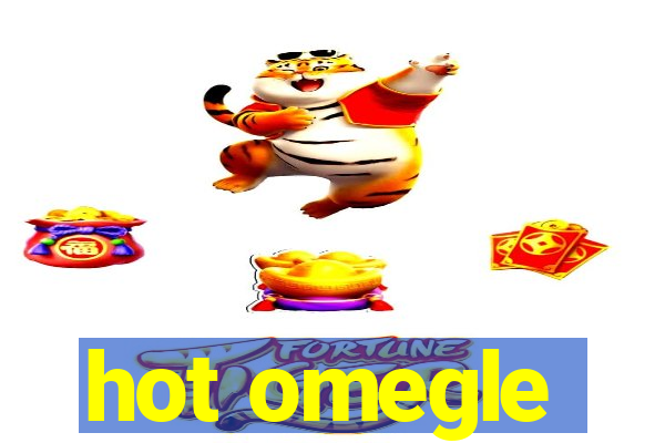 hot omegle