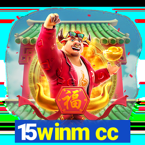 15winm cc