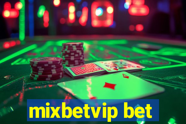 mixbetvip bet