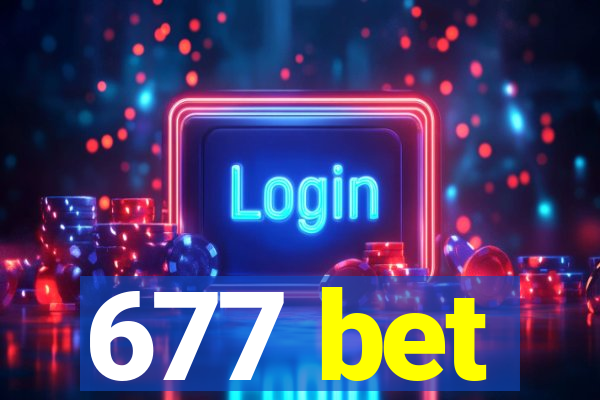 677 bet