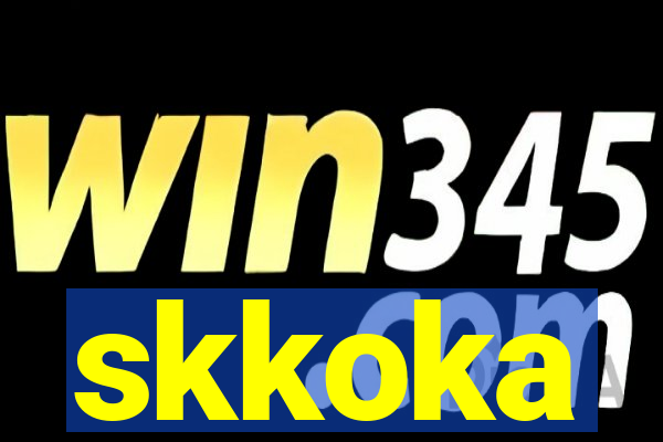 skkoka