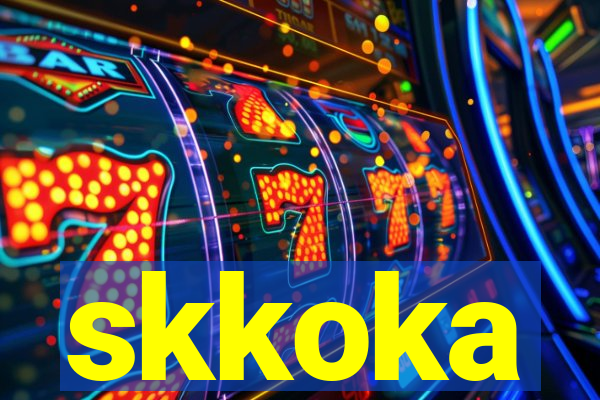 skkoka