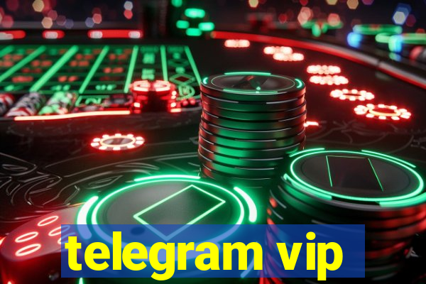 telegram vip