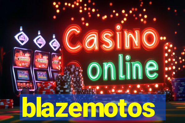 blazemotos