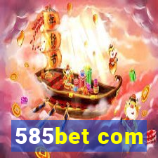 585bet com
