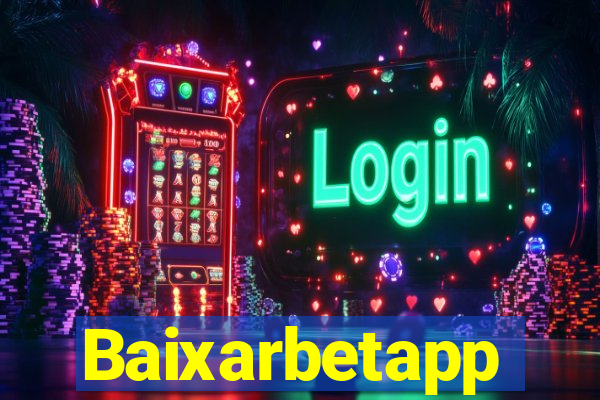 Baixarbetapp