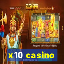 x10 casino
