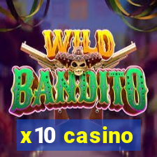 x10 casino