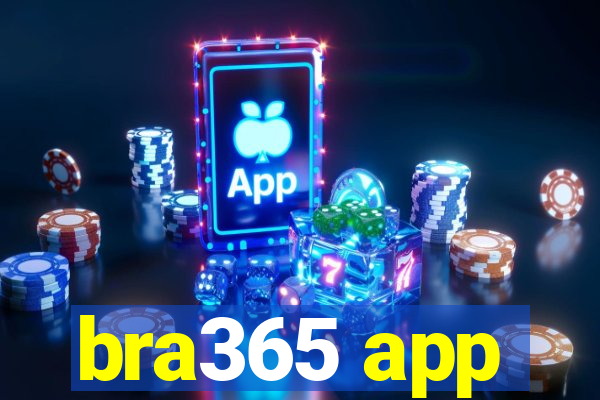 bra365 app