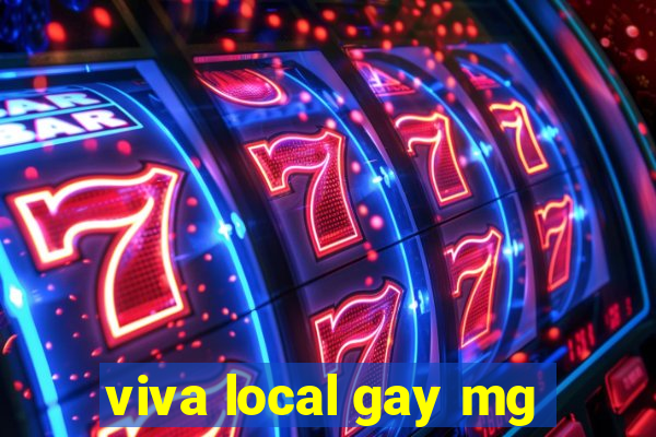 viva local gay mg