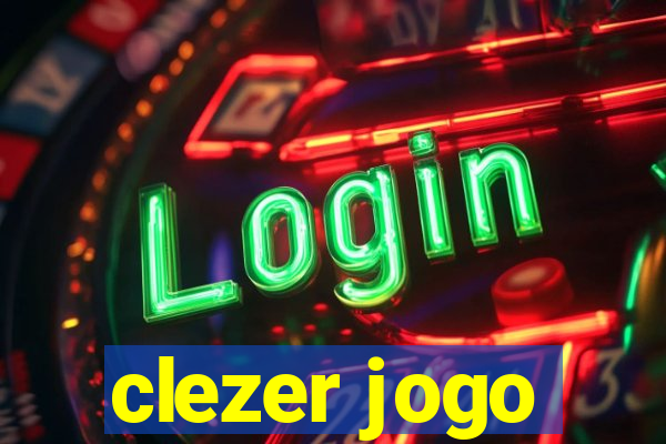 clezer jogo