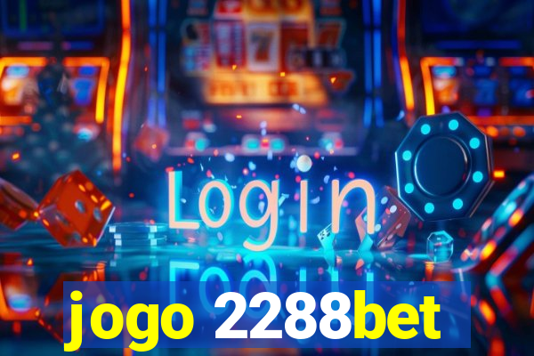 jogo 2288bet