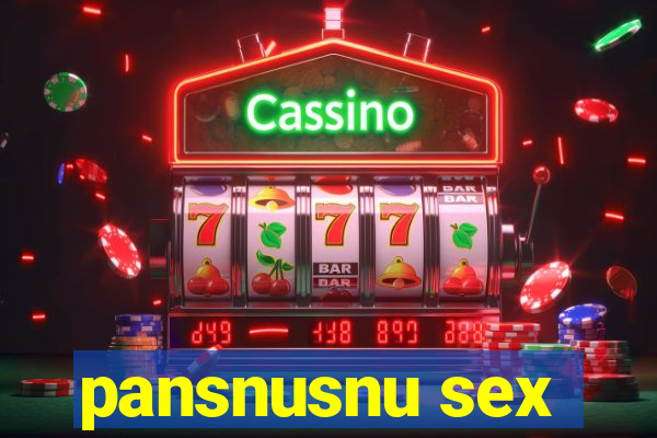 pansnusnu sex