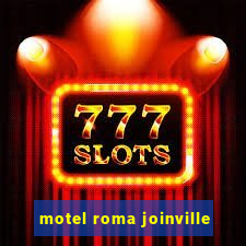 motel roma joinville
