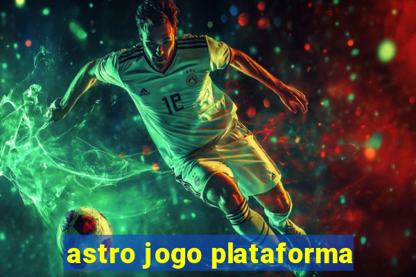 astro jogo plataforma