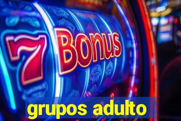 grupos adulto