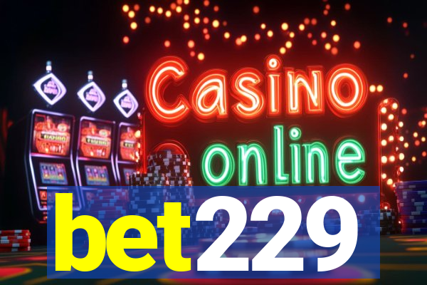 bet229