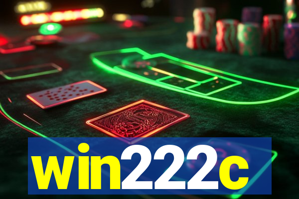 win222c