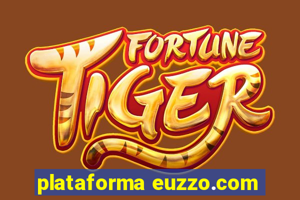 plataforma euzzo.com