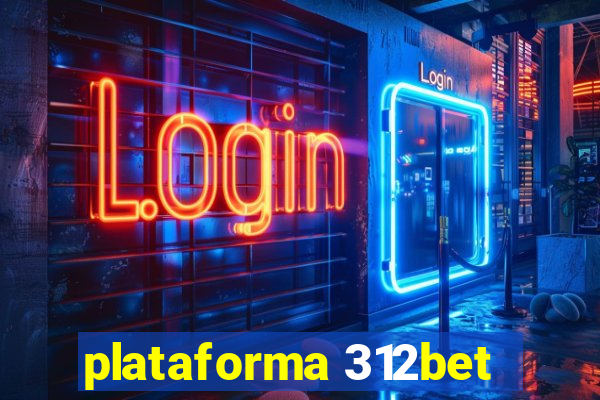 plataforma 312bet