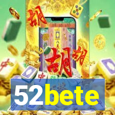52bete