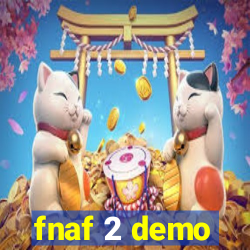 fnaf 2 demo