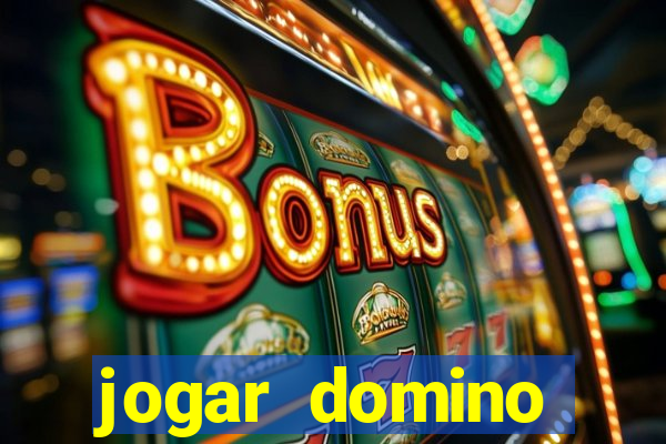 jogar domino apostado online