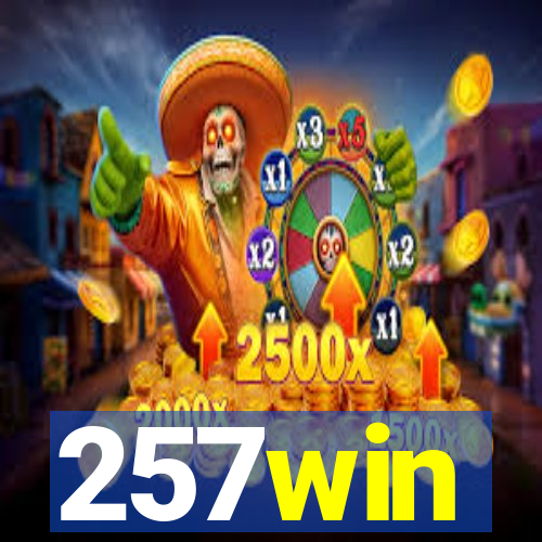 257win