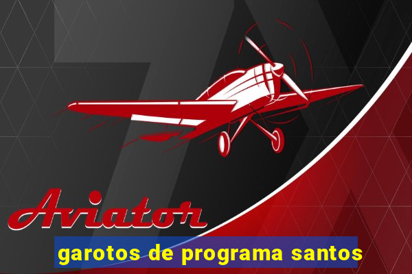garotos de programa santos