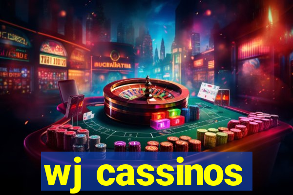 wj cassinos