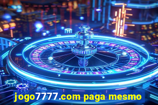 jogo7777.com paga mesmo
