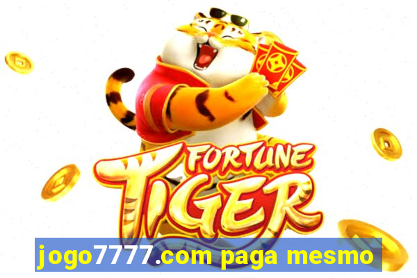 jogo7777.com paga mesmo