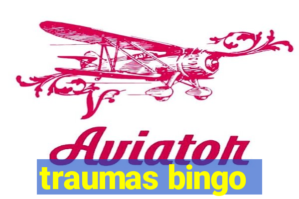 traumas bingo