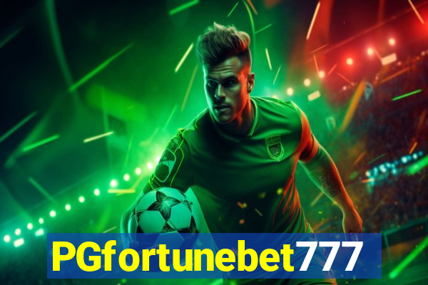 PGfortunebet777